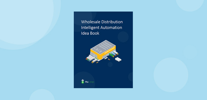 Wholesale Distribution Intelligent Automation Idea Book