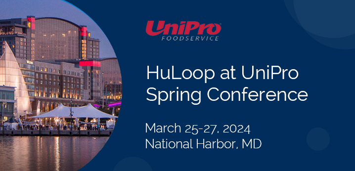 Meet HuLoop at UniPro's 2024 Spring Conference
