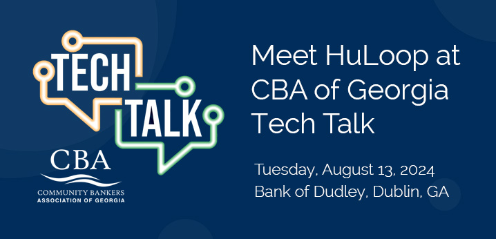 Meet HuLoop at CBA of Georgia Tech Talk South