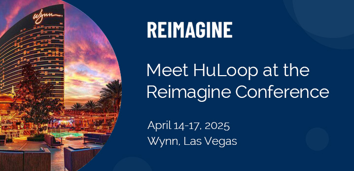 Meet HuLoop at the 2025 Reimagine Conference