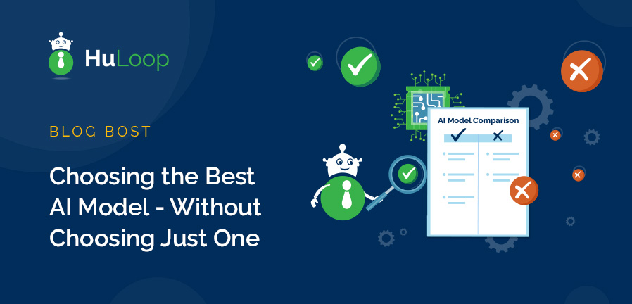 Choosing the Best AI Model - Without Choosing Just One