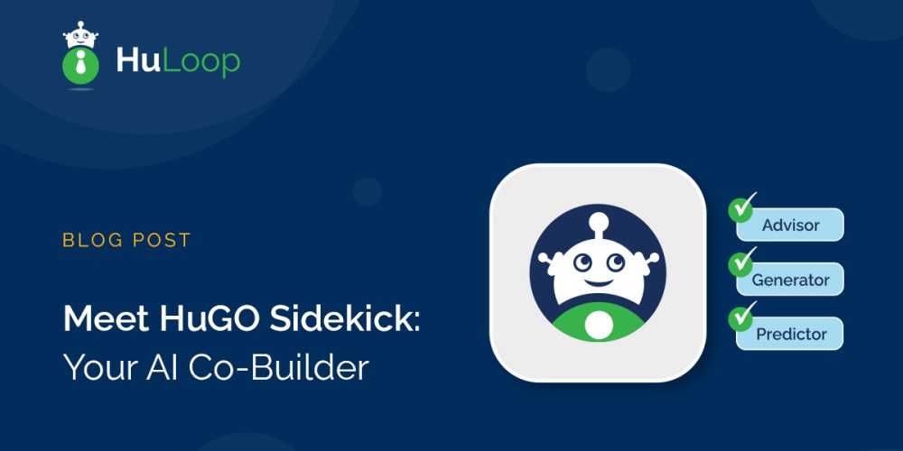 Meet HuGO Sidekick: Your AI Co-Builder