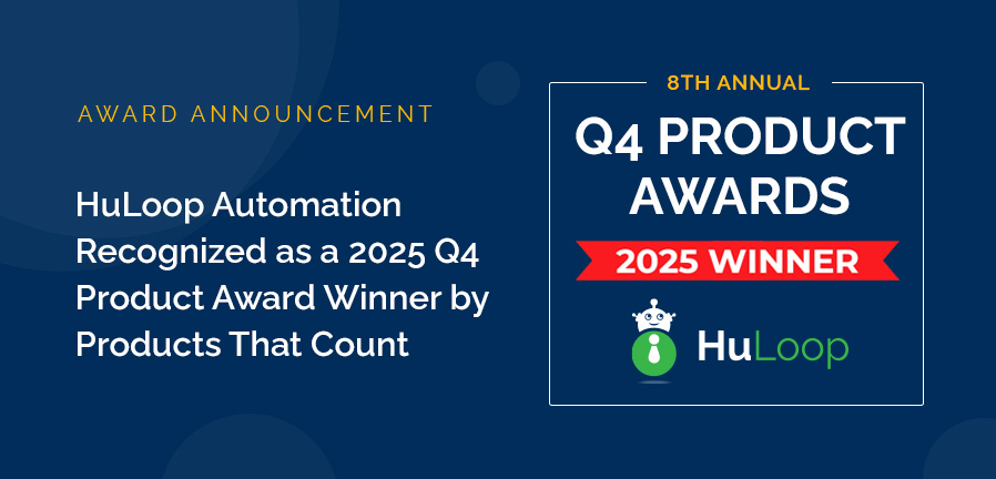 HuLoop Automation Recognized as a 2025 Q4 Product Award Winner by Products That Count